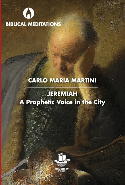Jeremiah: A Prophetic Voice in the City - Hardcover