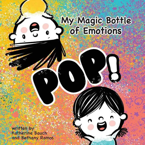My Magic Bottle of Emotions: Pop! - Paperback