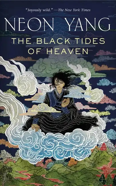 The Black Tides of Heaven - Paperback