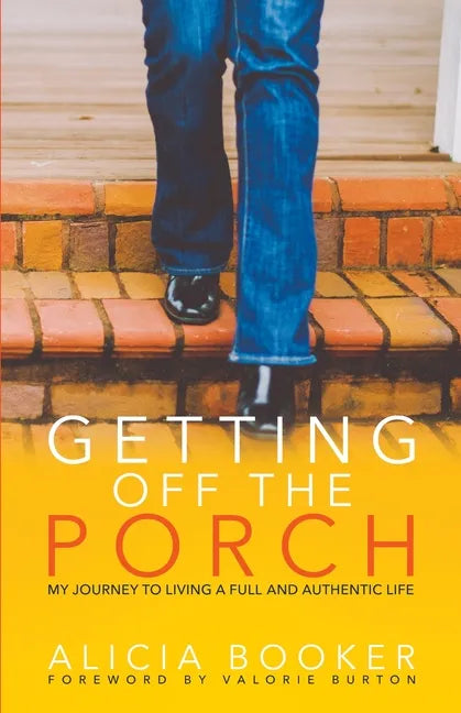 Getting Off the Porch - Paperback