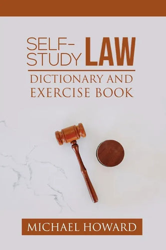 Self-Study Law Dictionary and Exercise Book - Paperback