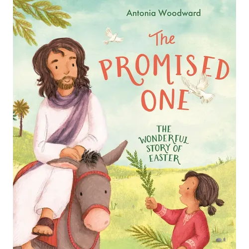 Promised One: The Wonderful Story of Easter - Hardcover
