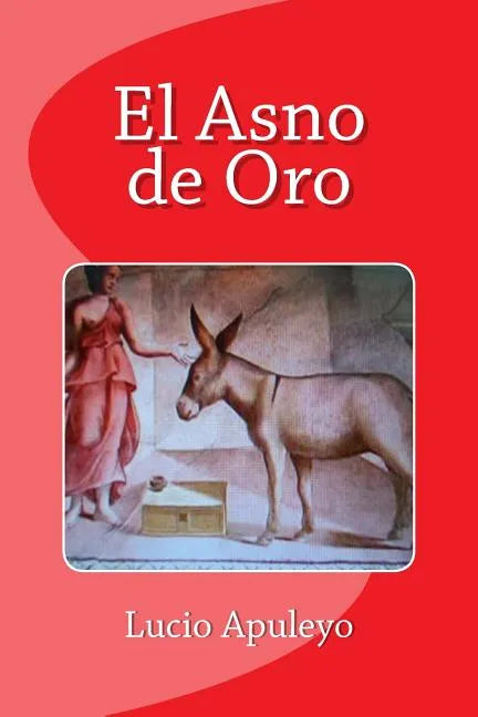 El Asno de Oro - Paperback