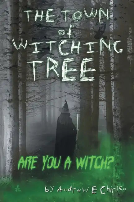 The Town of Witching Tree - Paperback