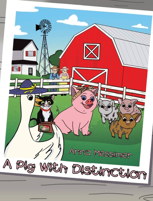 A Pig With Distinction - Hardcover