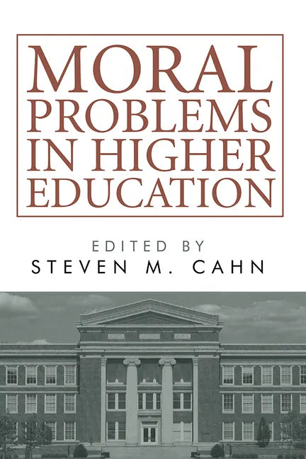Moral Problems in Higher Education - Paperback