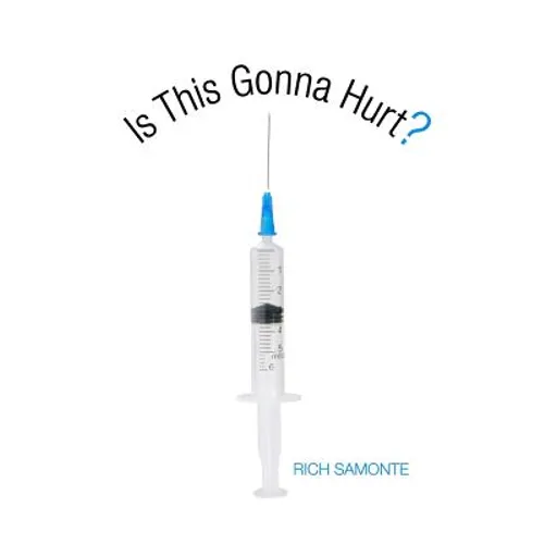 Is This Gonna Hurt? - Paperback