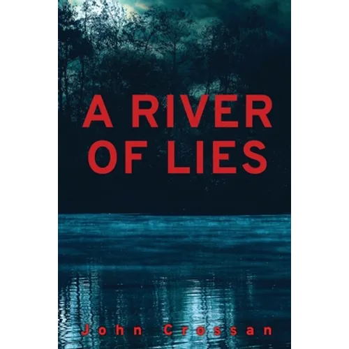 A River of Lies - Paperback