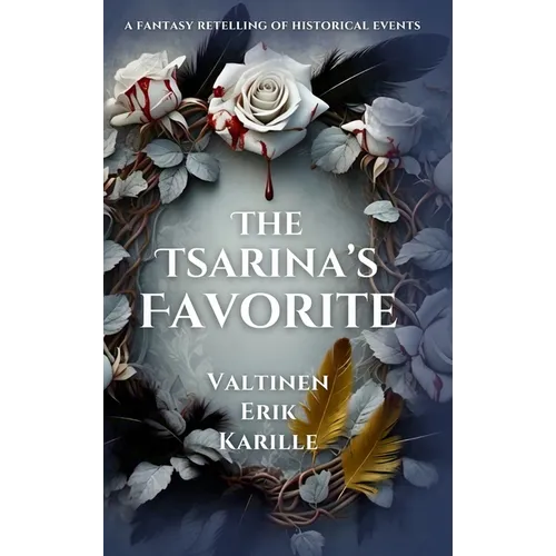 The Tsarina's Favorite - Hardcover