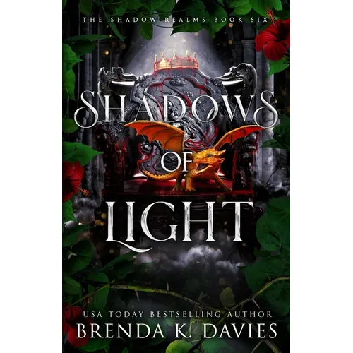 Shadows of Light (The Shadow Realms, Book 6) - Paperback