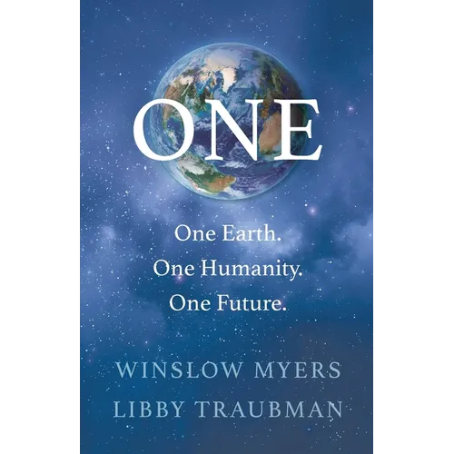 One: One Earth, One Humanity, One Future - Paperback