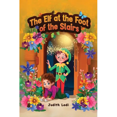 The Elf at the Foot of the Stairs - Paperback