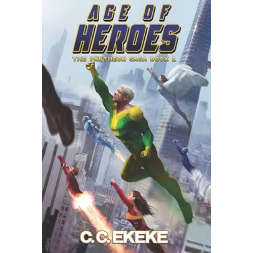 Age of Heroes (The Pantheon Saga) - Paperback