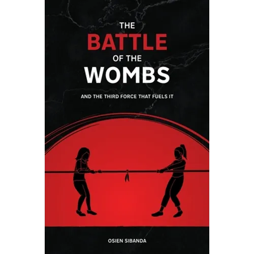 The Battle of The Wombs - Paperback