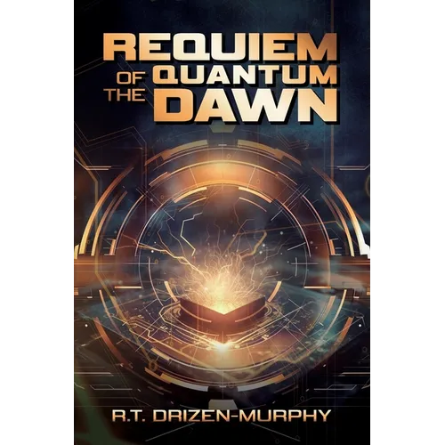 Requiem of the Quantum Dawn - Paperback
