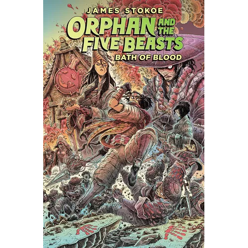 Orphan and the Five Beasts Volume 2: Bath of Blood - Paperback