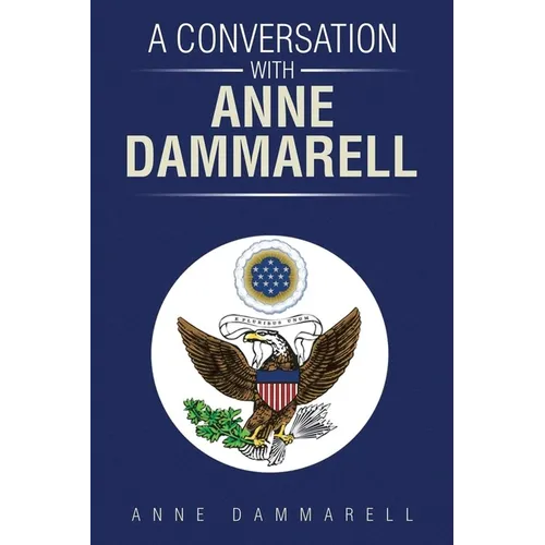 A Conversation With Anne Dammarell