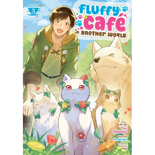 Fluffy Café in Another World (Manga) Vol. 3 - Paperback