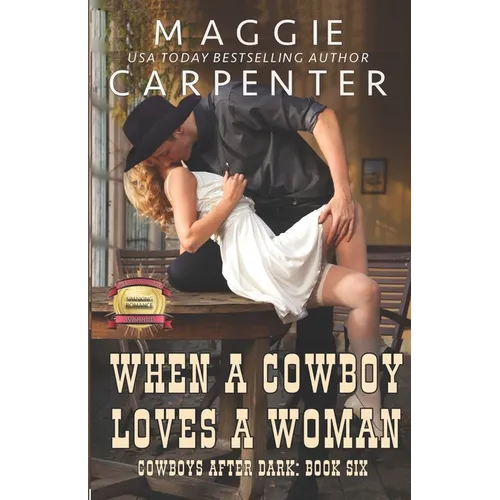 When A Cowboy Loves A Woman - Paperback