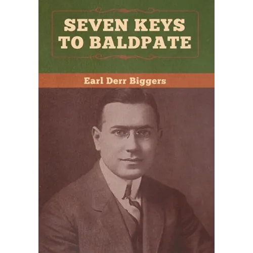 Seven Keys to Baldpate - Hardcover