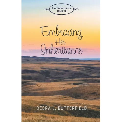 Embracing Her Inheritance - Paperback