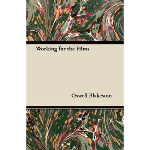 Working for the Films - Paperback