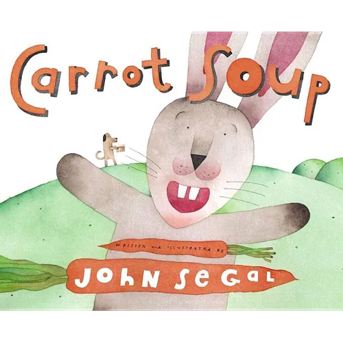 Carrot Soup - Hardcover