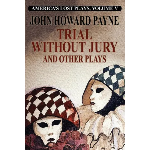 Trial Without Jury and Other Plays - Paperback
