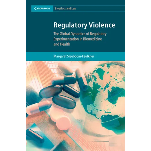 Regulatory Violence - Hardcover