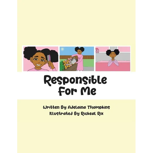 Responsible for Me - Paperback
