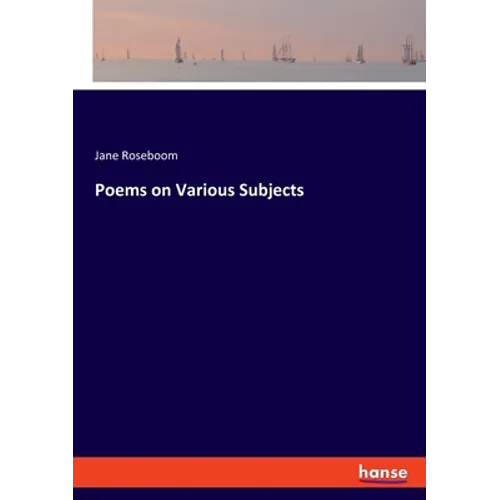Poems on Various Subjects - Paperback