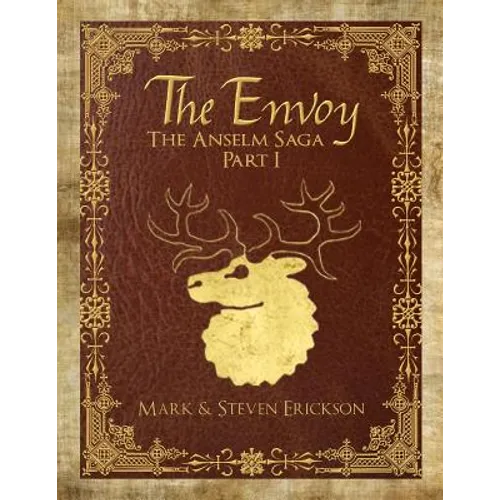 The Envoy: The Anselm Saga Part 1 - Paperback