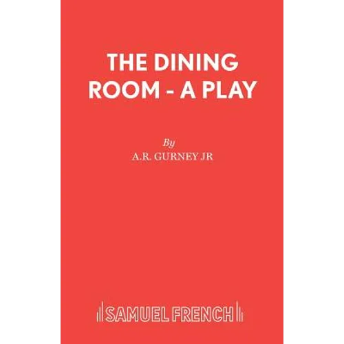 The Dining Room - A Play - Paperback