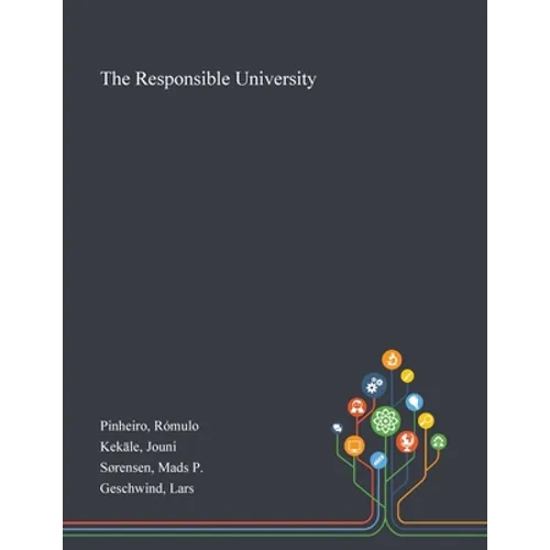 The Responsible University - Paperback