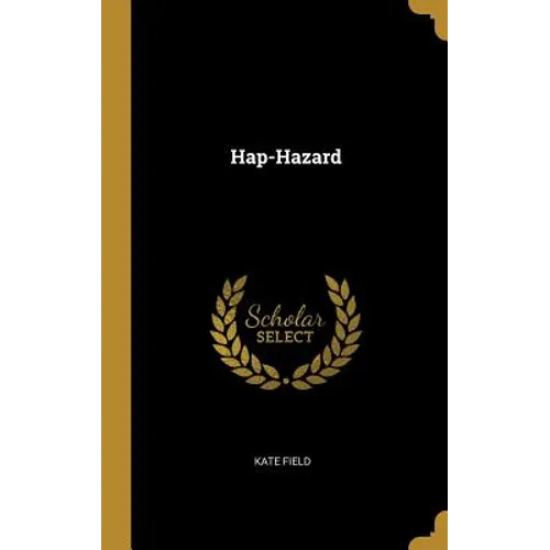 Hap-Hazard - Hardcover