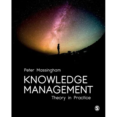 Knowledge Management: Theory in Practice - Paperback