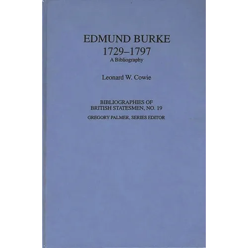 Edmund Burke, 1729-1797: A Bibliography - Hardcover