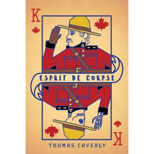 Esprit De Corpse: Life lessons from a Community of Law Enforcement - Paperback