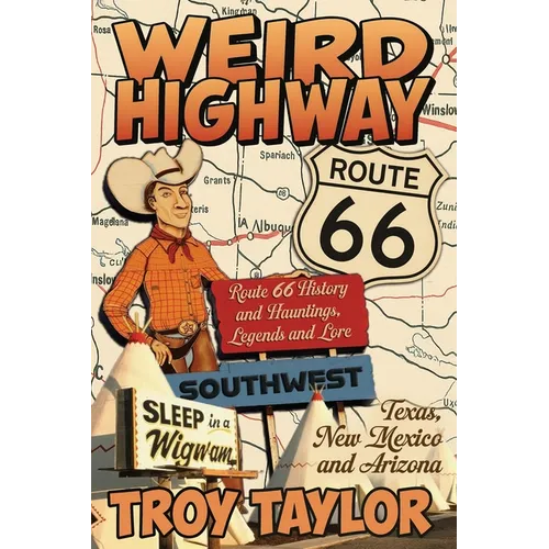 Weird Highway Southwest