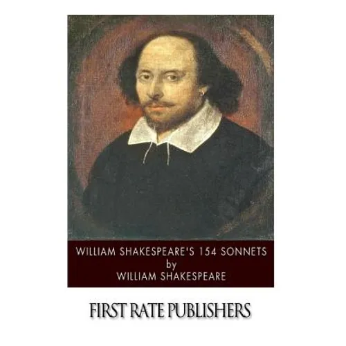 William Shakespeare's 154 Sonnets - Paperback