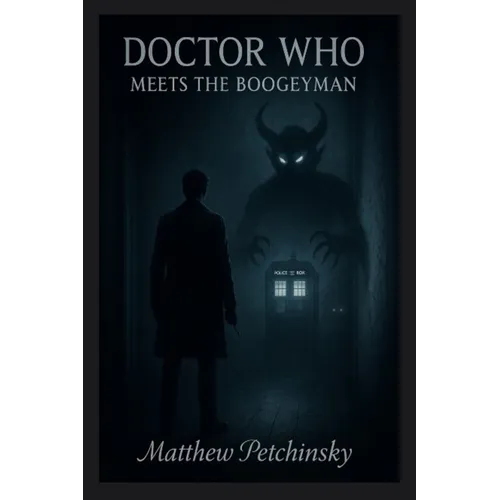 The Doctor Meets the Boogeyman - Paperback