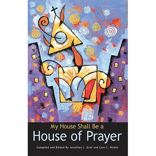 My House Shall Be a House of Prayer - Paperback