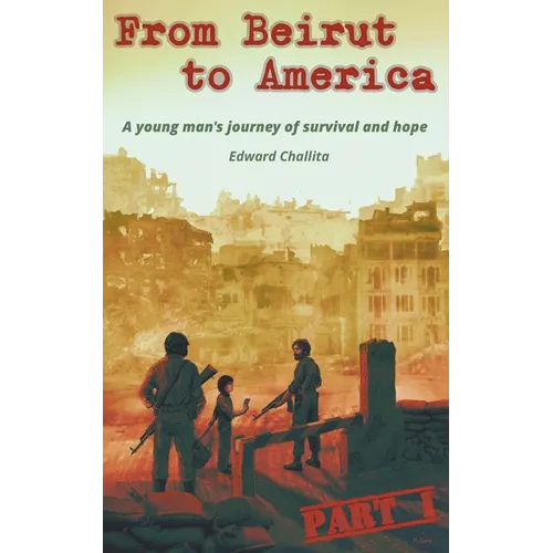 From Beirut to America - Paperback