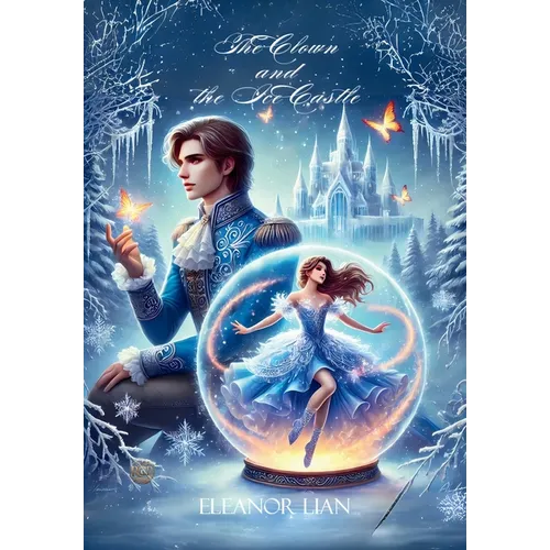 The Clown and the Ice Castle - Hardcover