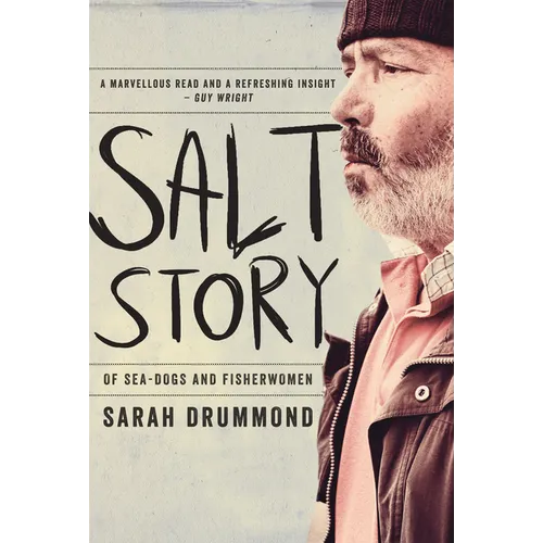 Salt Story: Of Sea-dogs and fisherwomen - Paperback