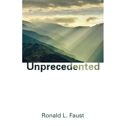 Unprecedented - Paperback