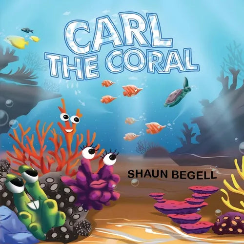 Carl the Coral - Paperback