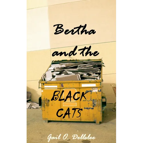 Bertha and the Black Cats - Paperback