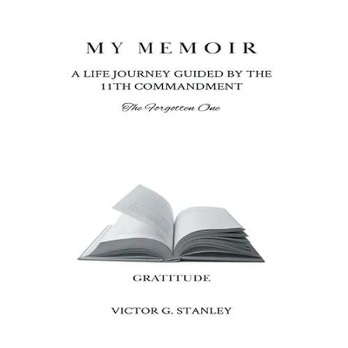 My Memoir: A Life Journey - Hardcover