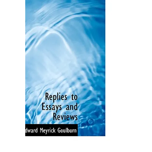Replies to Essays and Reviews - Hardcover